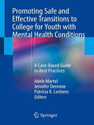 cover image of Promoting Safe and Effective Transitions to College for Youth with Mental Health Conditions